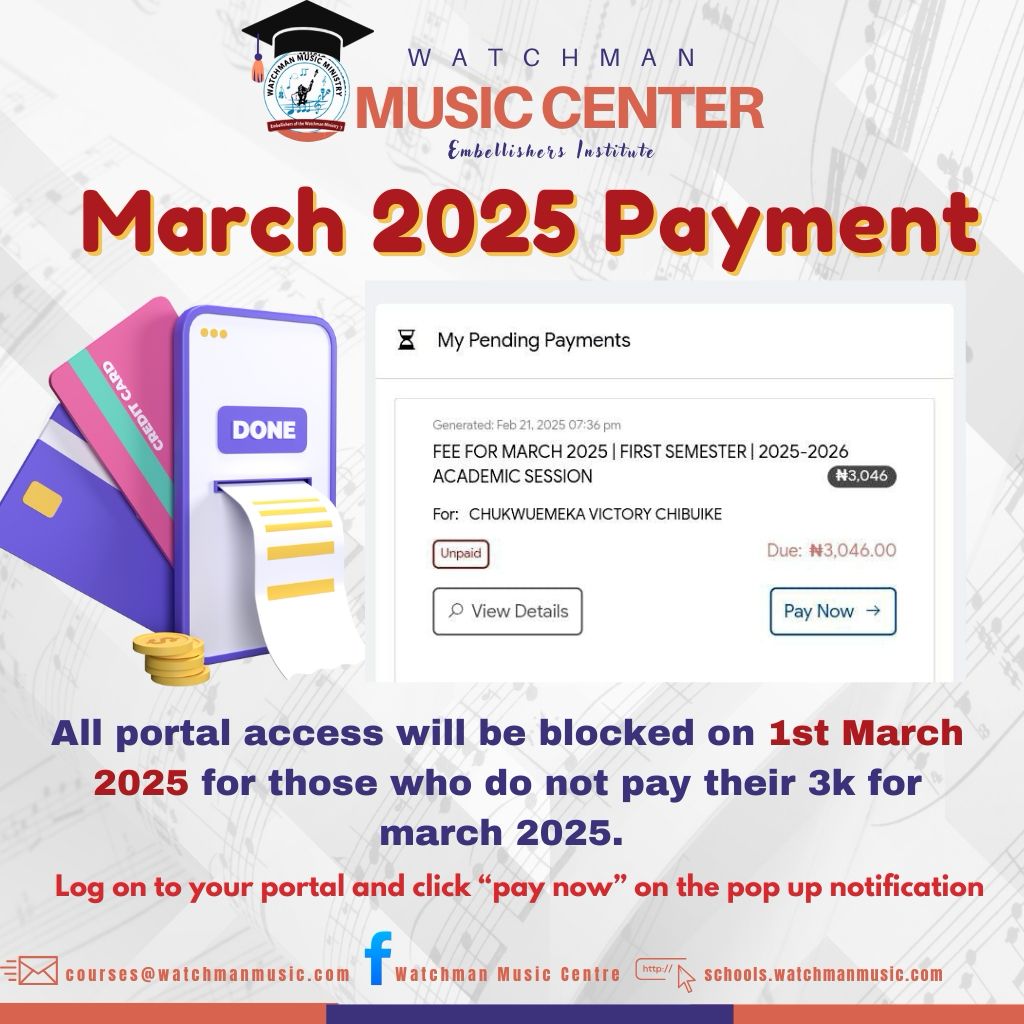 NOTICE OF MARCH COURSE FEE PAYMENT FOR THE MUSIC SCHOLARSHIP PROGRAM